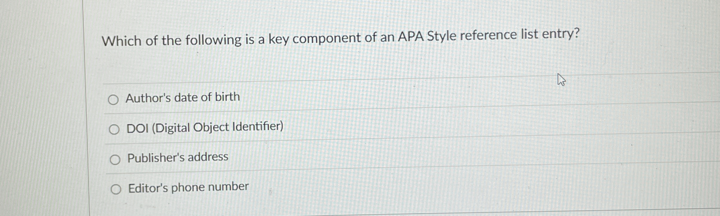 Which of the following is a key component of an