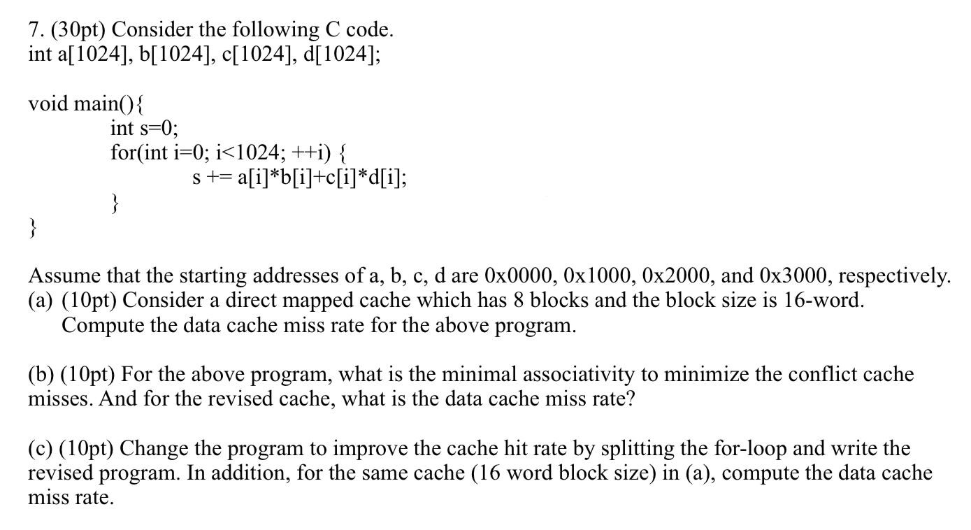 ` ` ` 7 . ( 3 0 pt ) Consider the following C