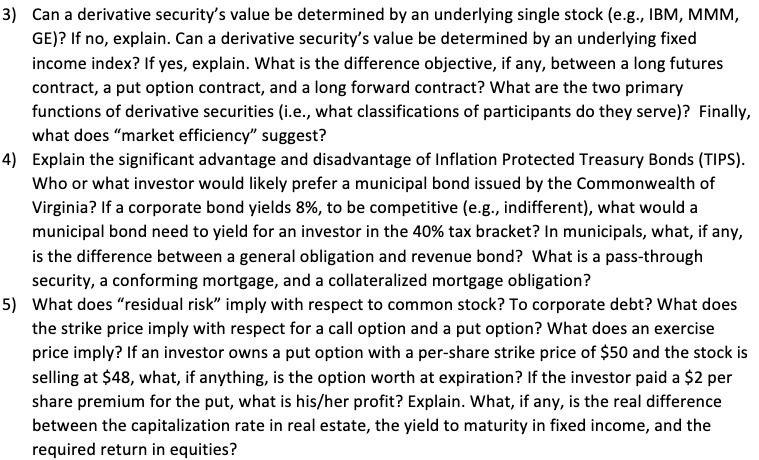 3) Can a derivative security's value be
