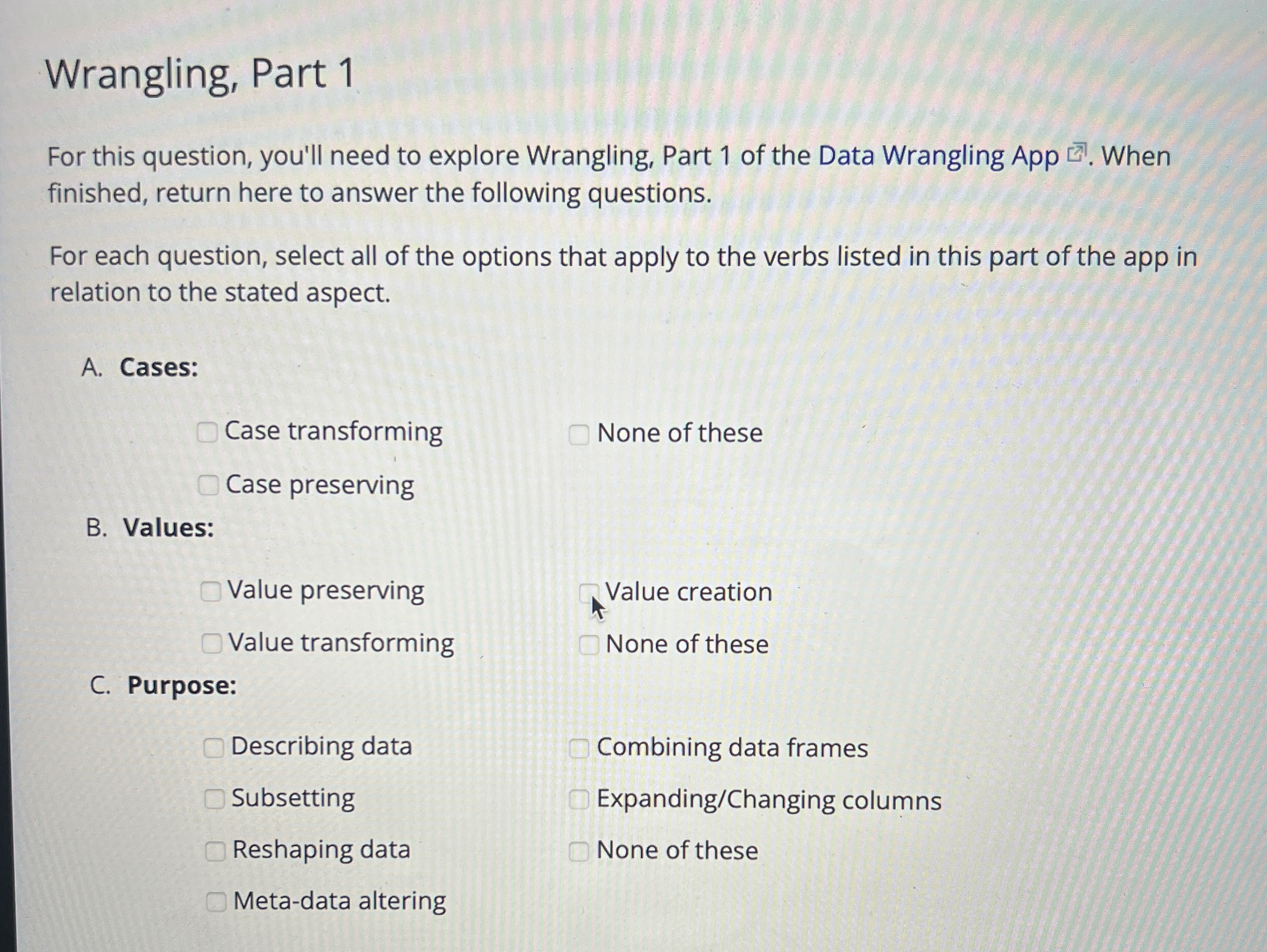 Wrangling, Part 1 For this question, you'll need