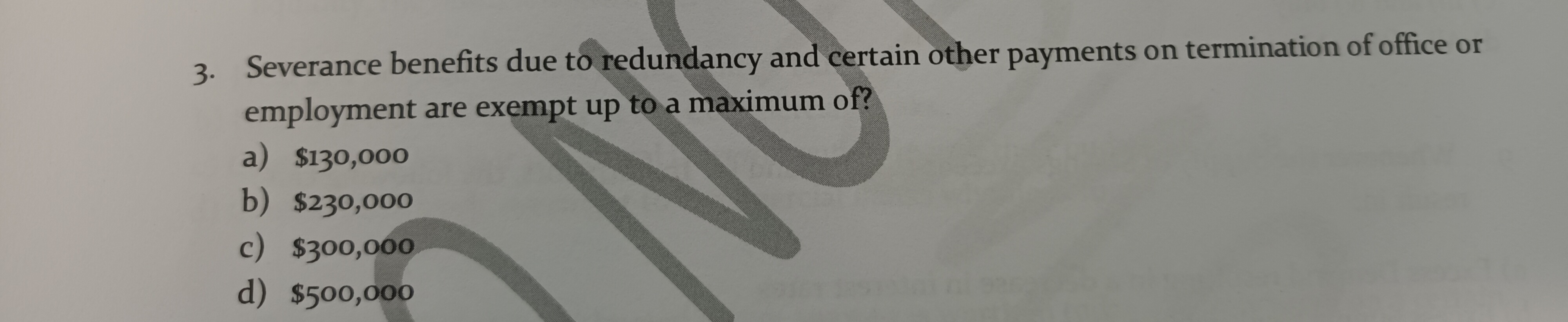Severance benefits due to redundancy and certain
