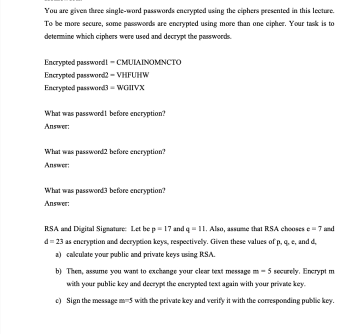 You are given three single - word passwords