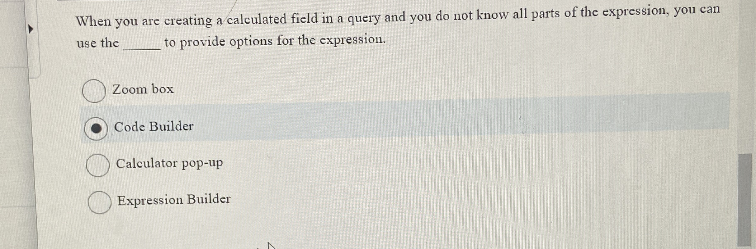 When you are creating a calculated field in a