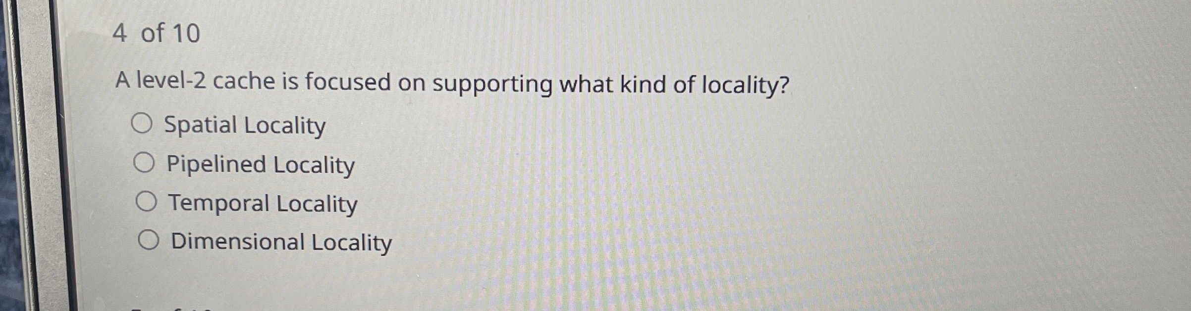 4 of 1 0 A level - 2 cache is focused on