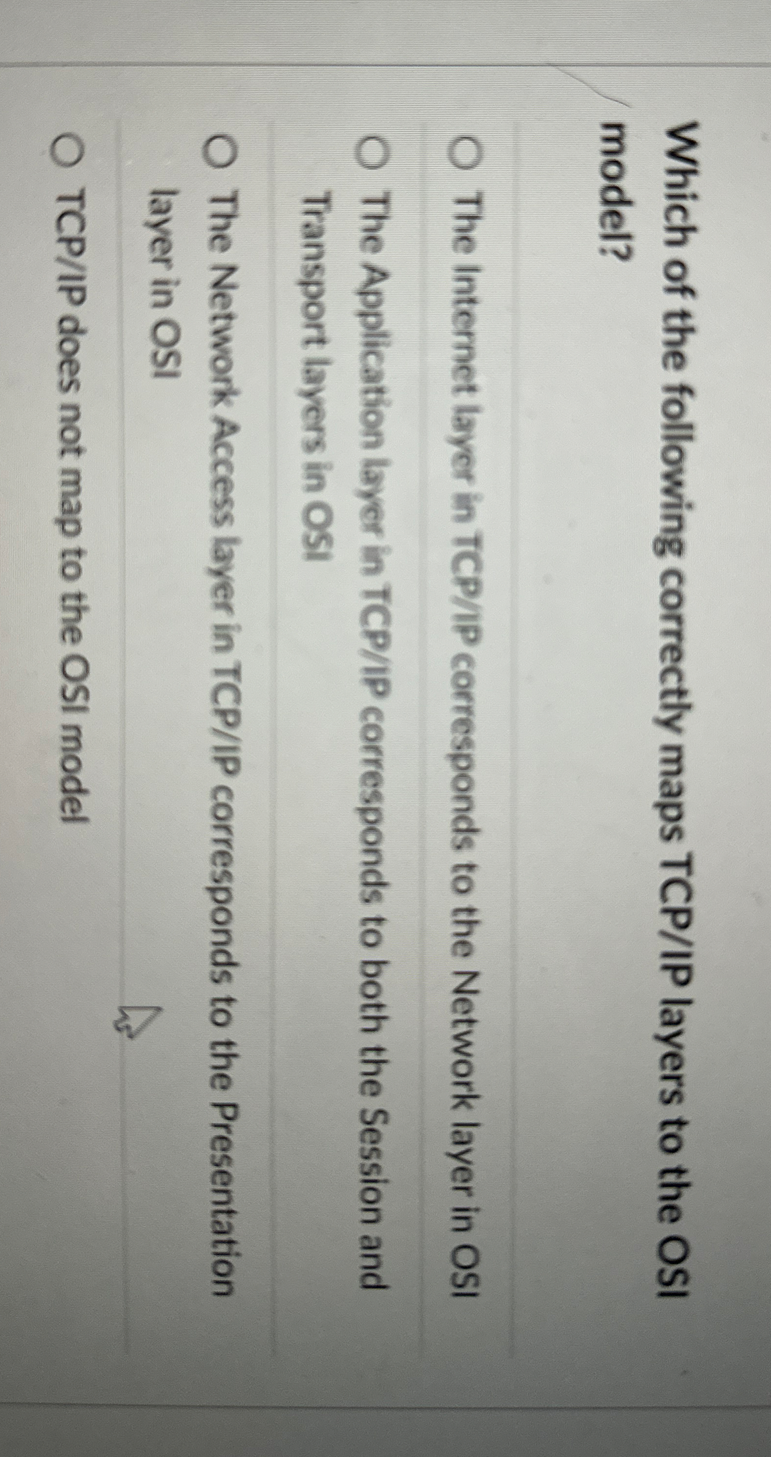 Which of the following correctly maps TCP / IP