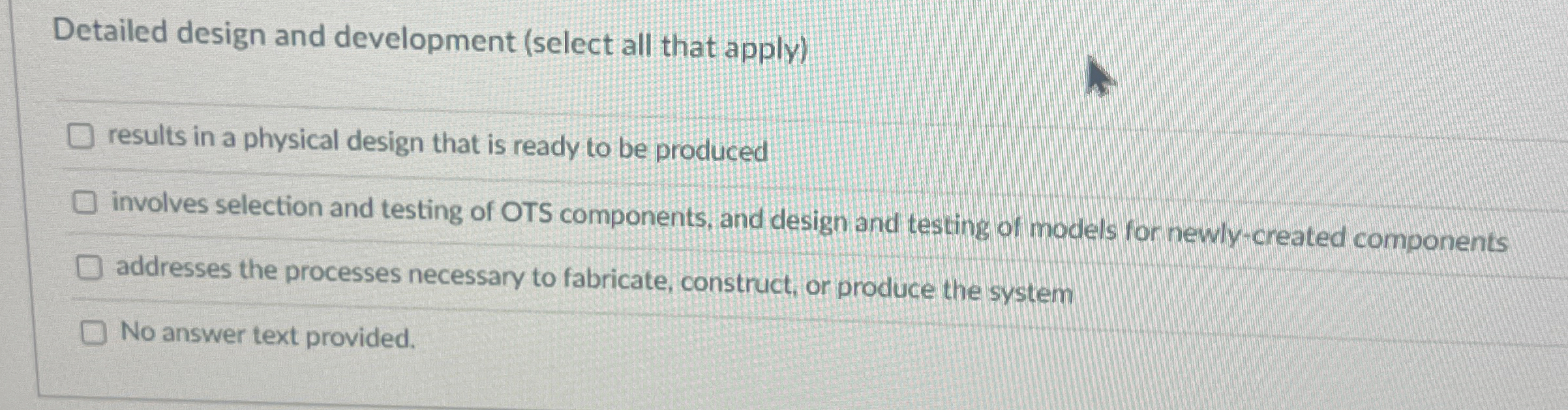 Detailed design and development ( select all that