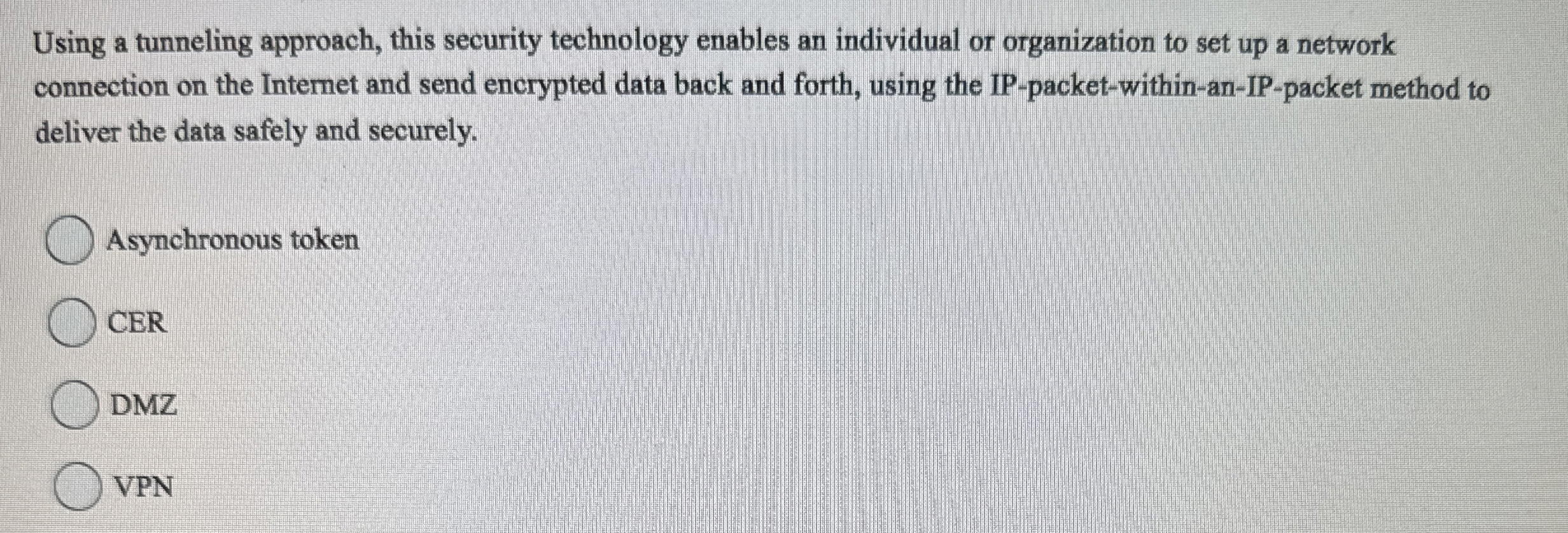 Using a tunneling approach, this security