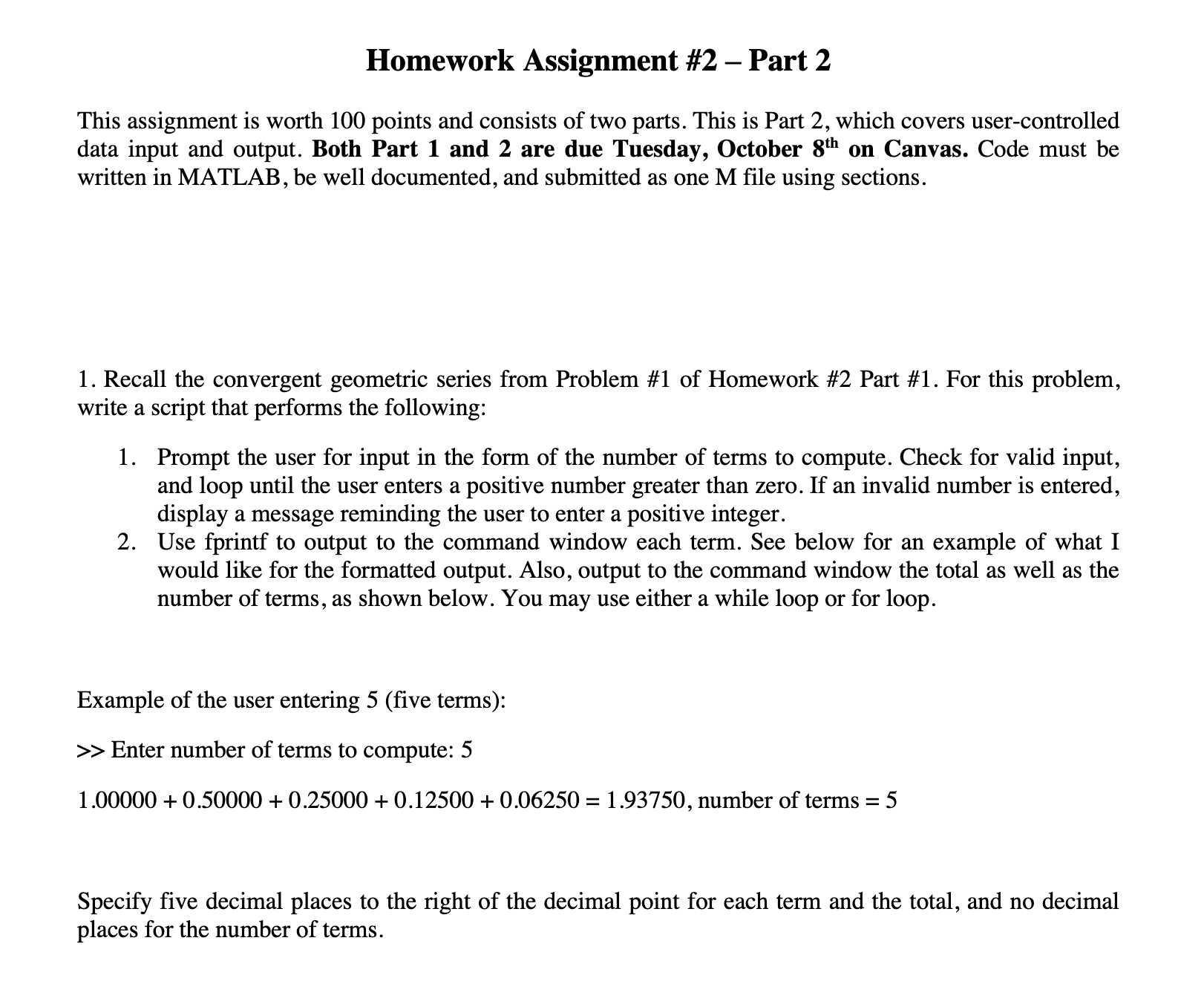 Homework Assignment # 2 - Part 2 This assignment