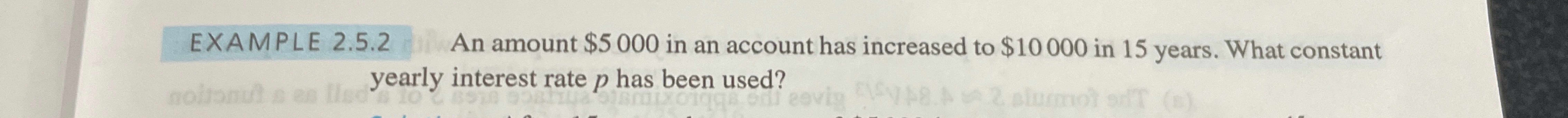 EXAMPLE 2 . 5 . 2 An amount $ 5 0 0 0 in an
