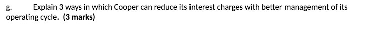 g. Explain 3 ways in which Cooper can reduce its