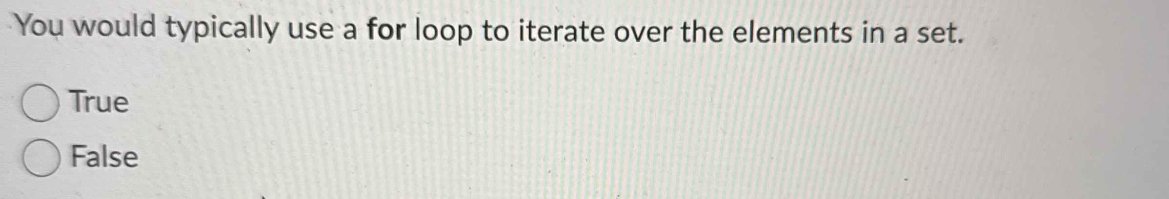 You would typically use a for loop to iterate
