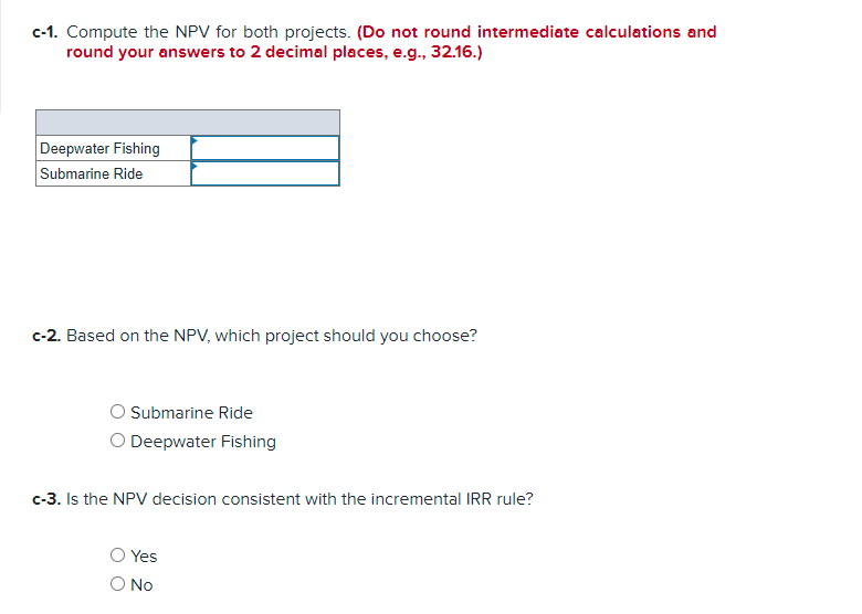 Consider the following cash flows on two mutually