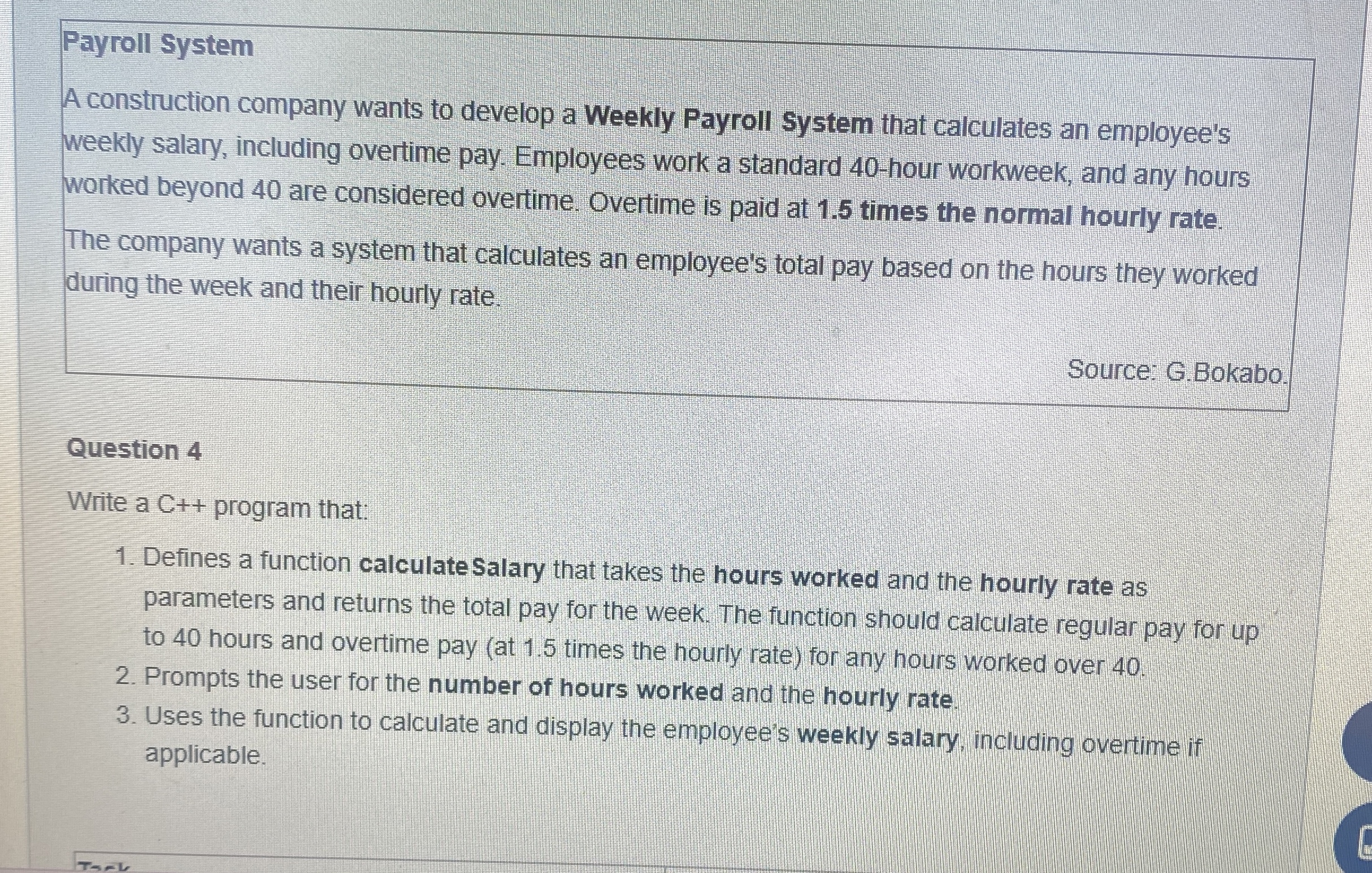 Payroll System A construction company wants to