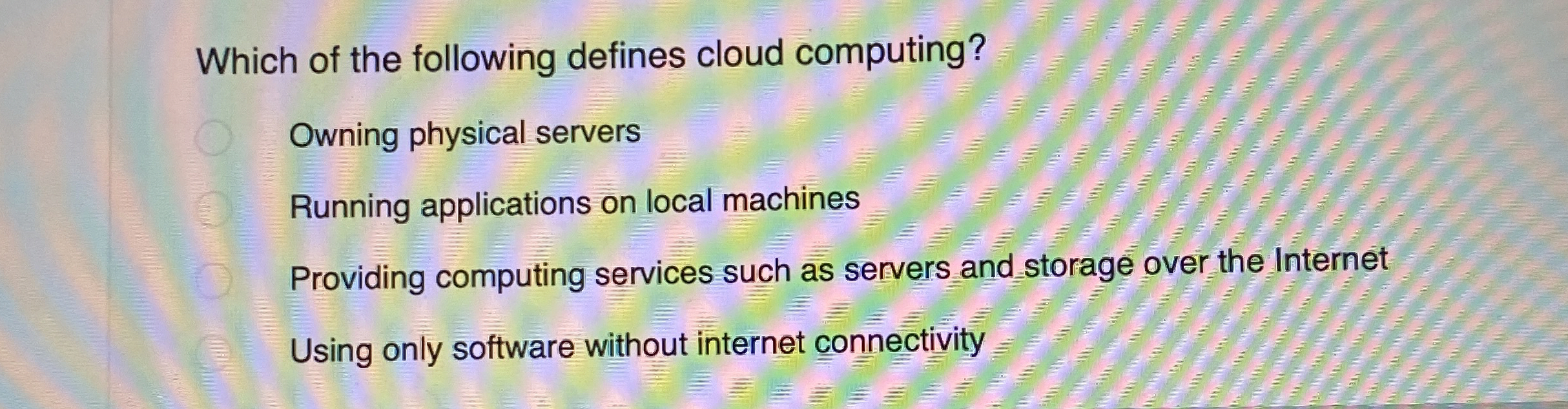 Which of the following defines cloud computing?