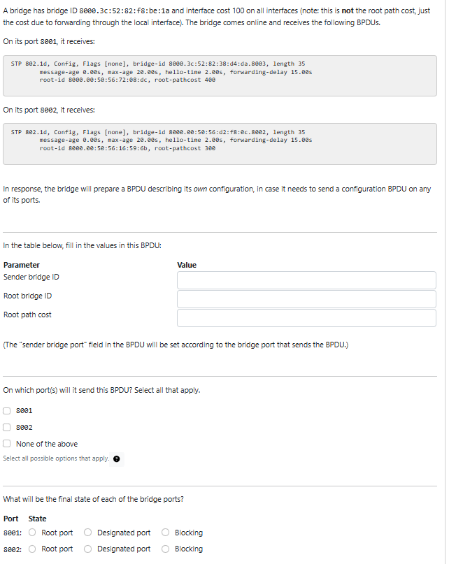 A bridge has bridge ID \ ( 8 0 0 0 . 3 \ mathrm {
