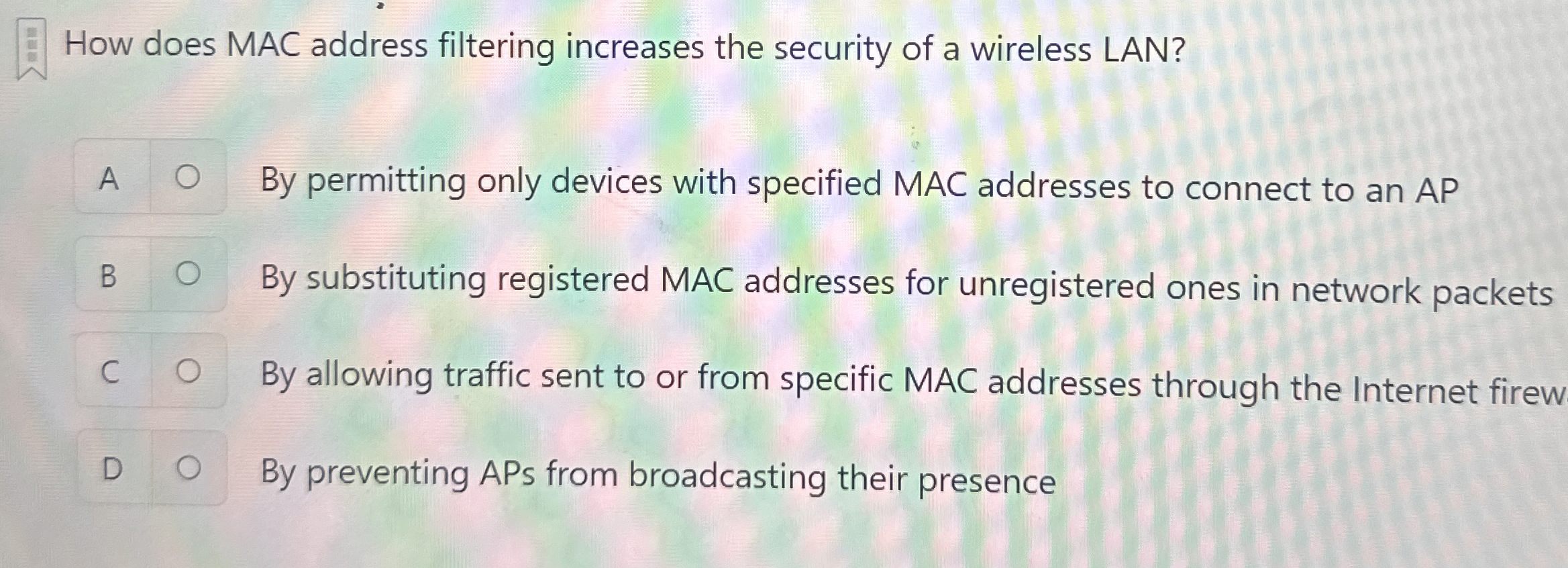 How does MAC address filtering increases the