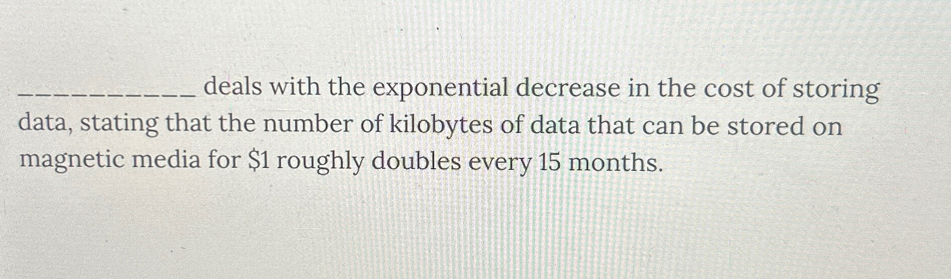 deals with the exponential decrease in the cost