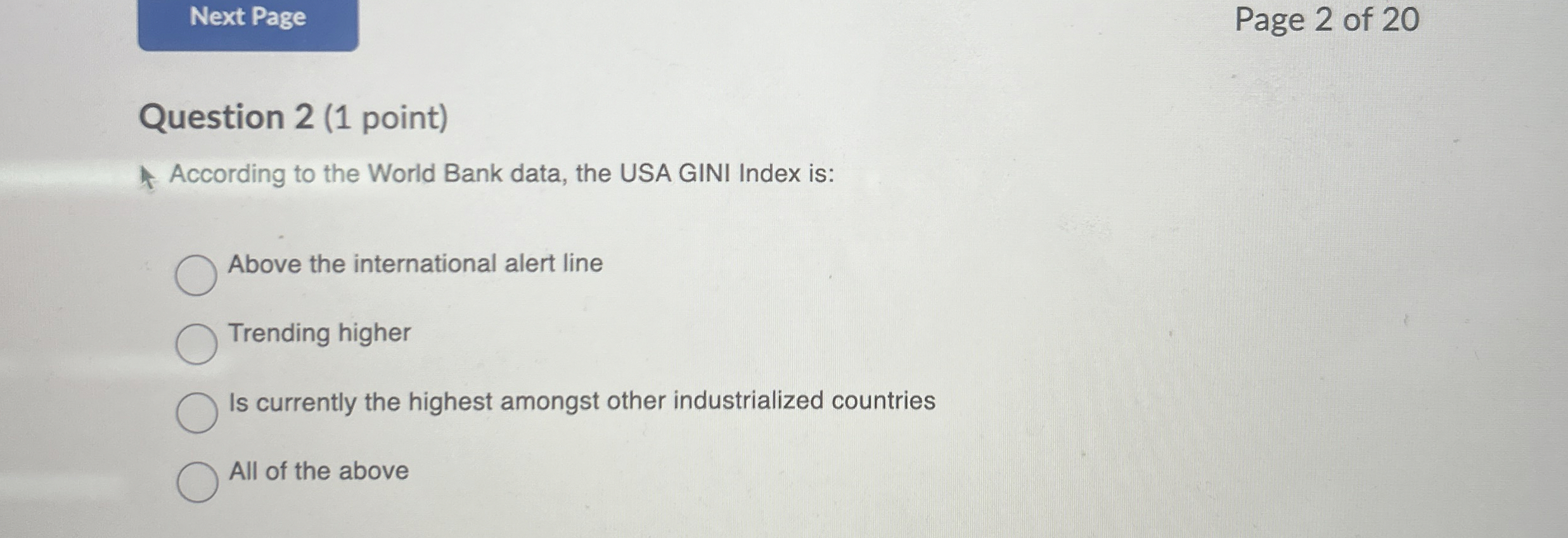 Question 2 ( 1 point ) According to the World