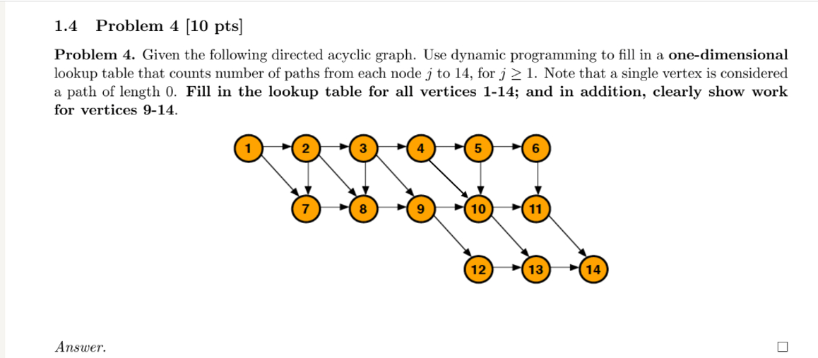 1 . 4 Problem \ ( 4 [ 1 0 \ mathrm { pts } ] \ )