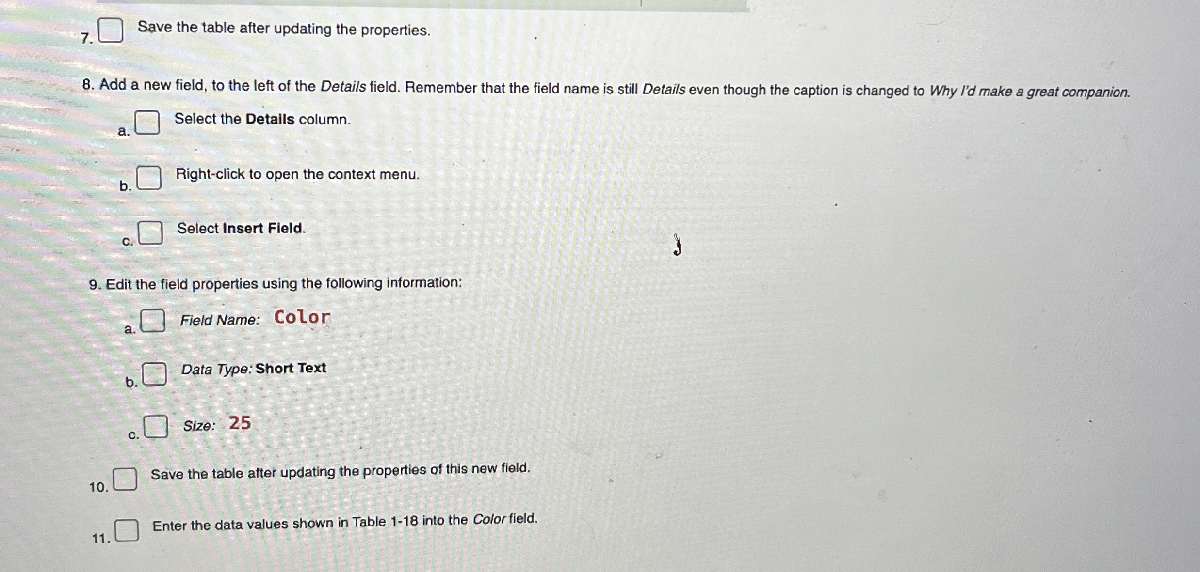 Save the table after updating the properties. Add