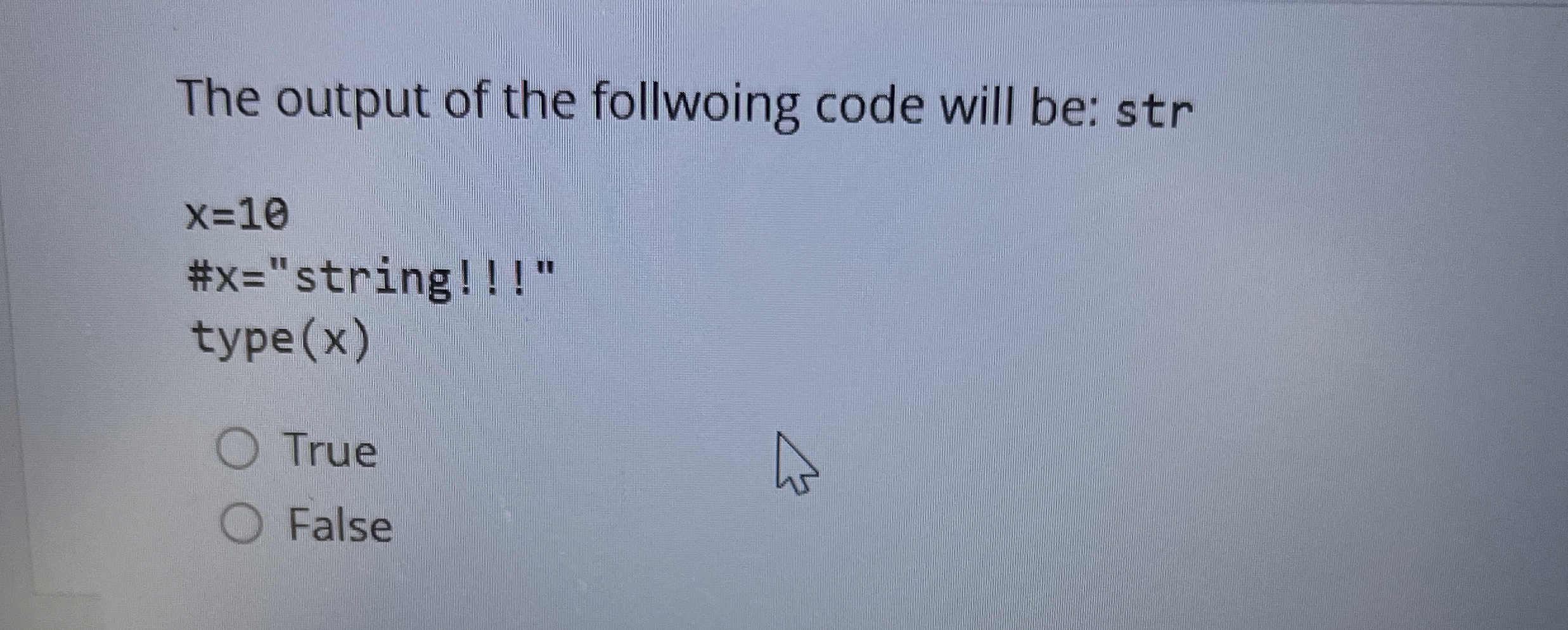 The output of the follwoing code will be: str x =