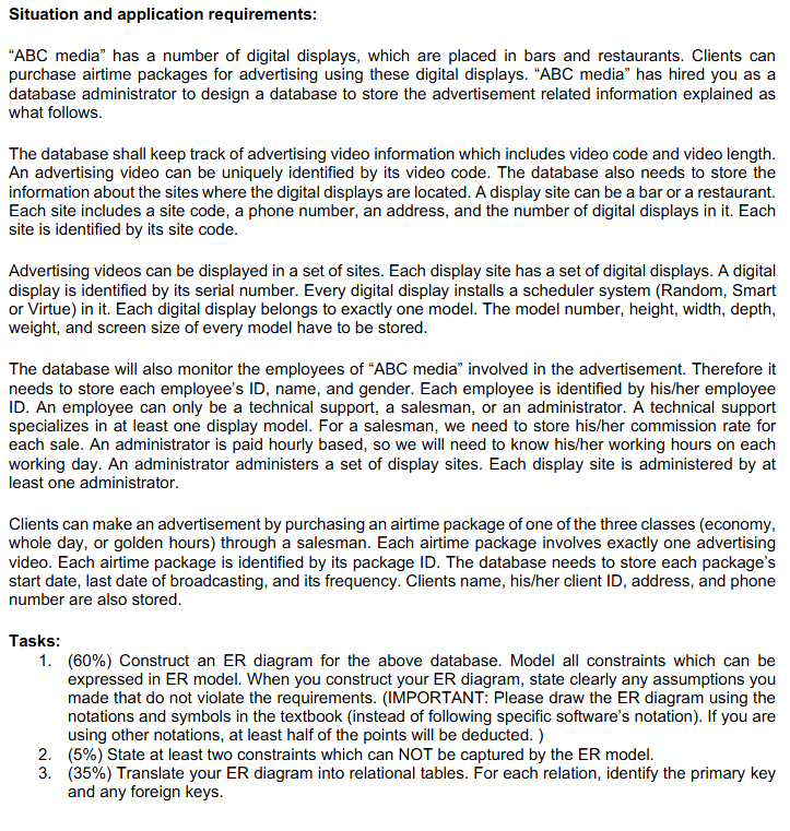 Tasks: 1 . ( 6 0 % ) Construct an ER diagram for