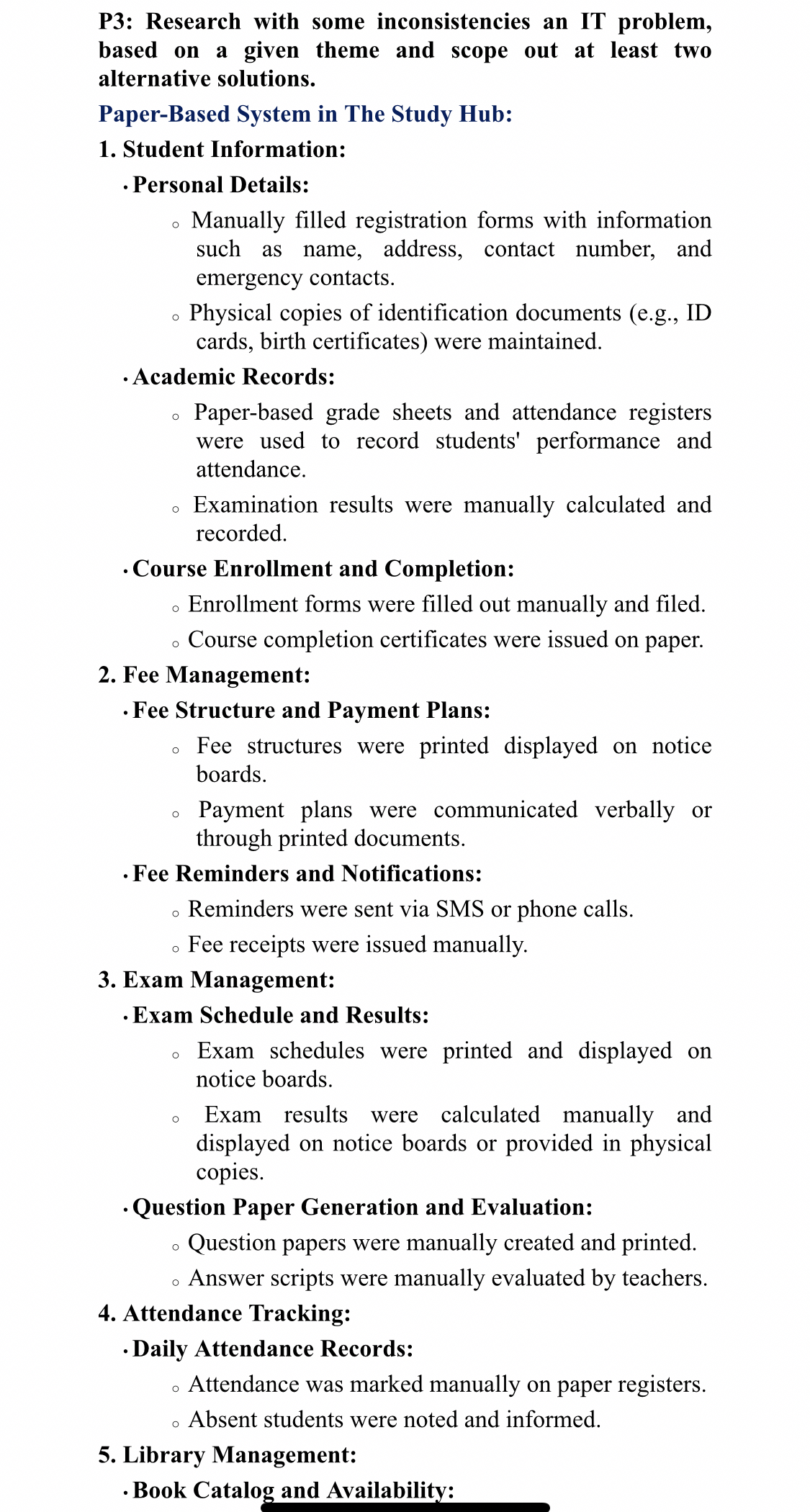 P 3 : Research with some inconsistencies an IT
