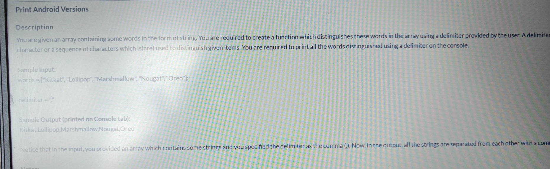 Print Android Versions Description You are given