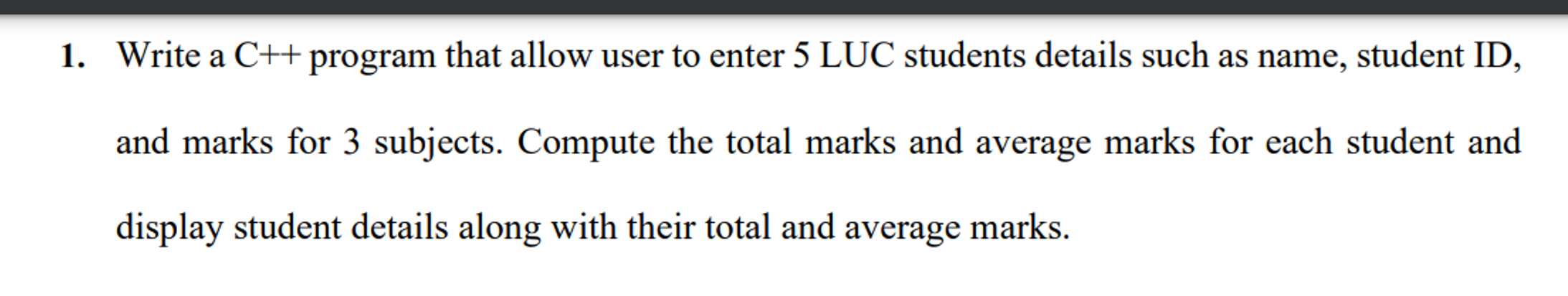 Write a C + + program that allow user to enter 5