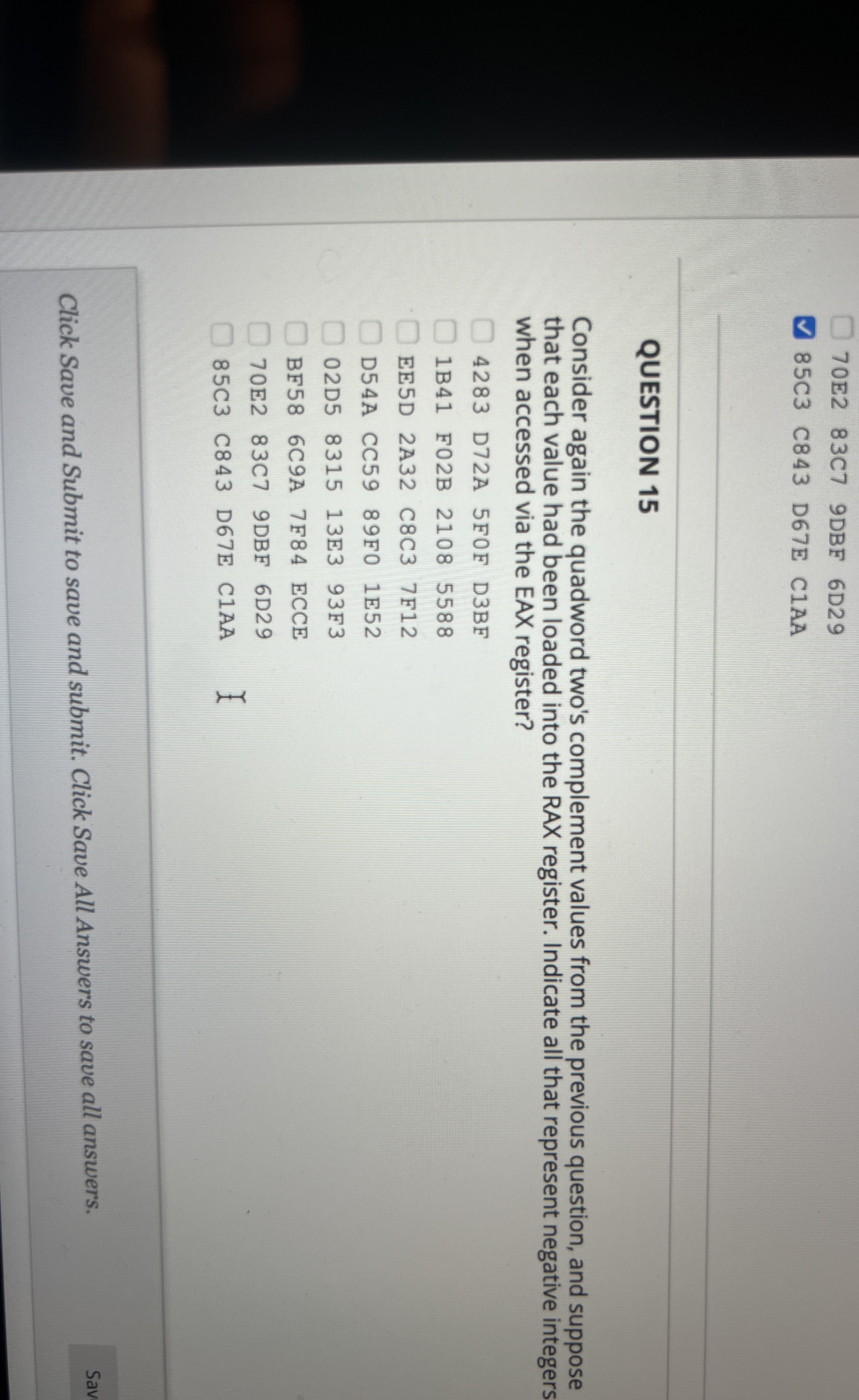 QUESTION 1 5 Consider again the quadword two's