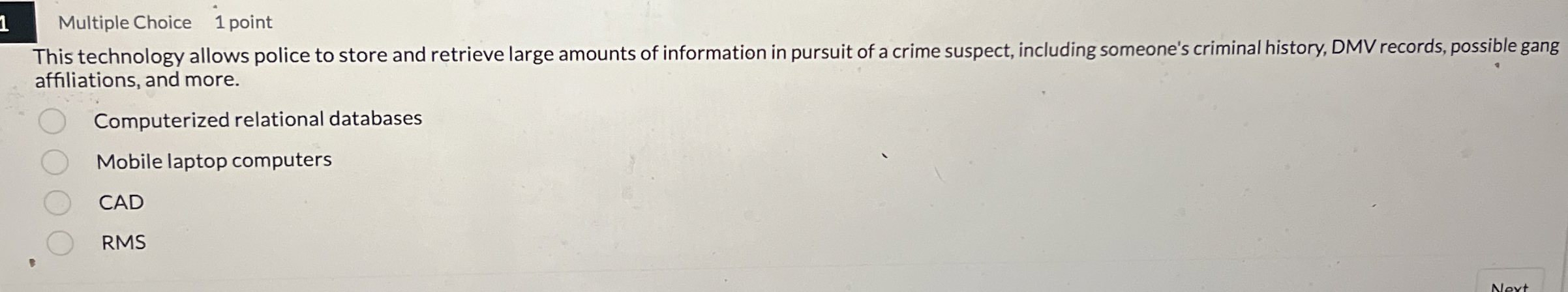Multiple Choice i 1 point This technology allows