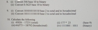 ( i ) Convert 5 4 6 base 1 0 to binary ( ii )