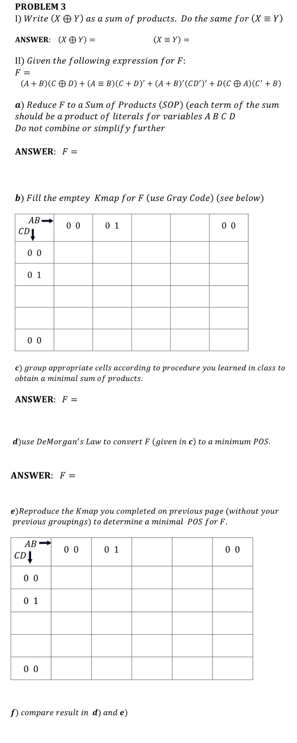 PROBLEM 3 I ) Write ( x o + Y ) as a sum of