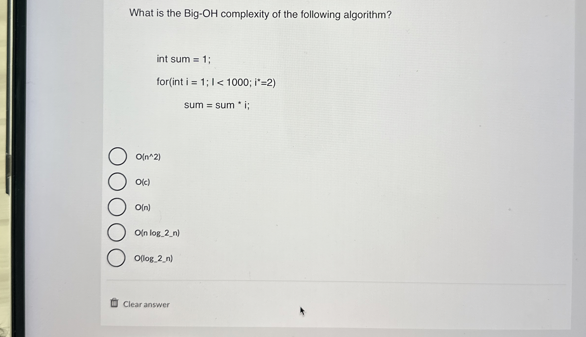 What is the Big - OH complexity of the following