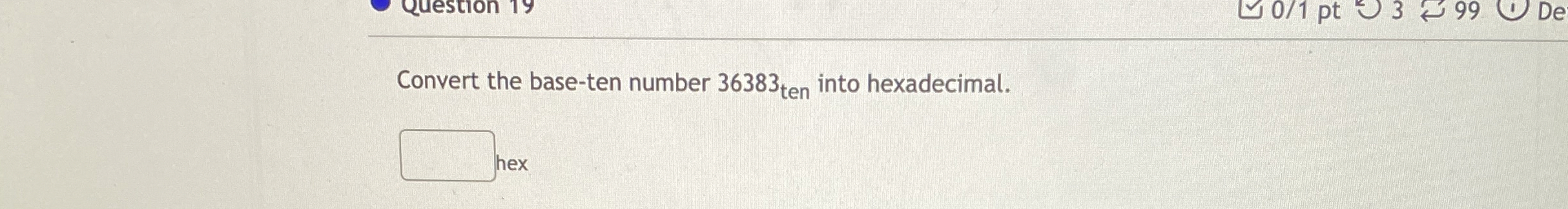 Convert the base - ten number 3 6 3 8 3 t e n