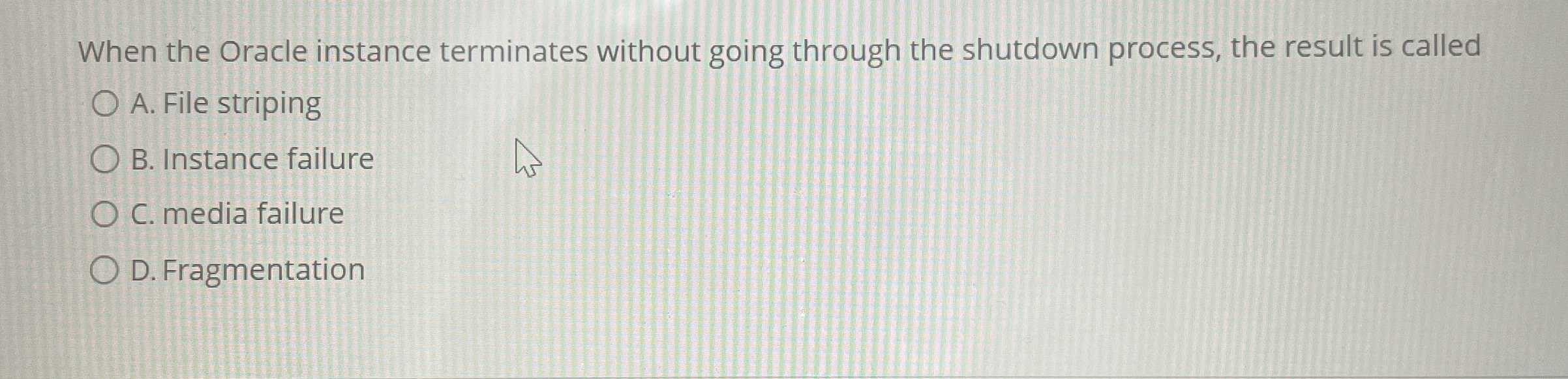 When the Oracle instance terminates without going