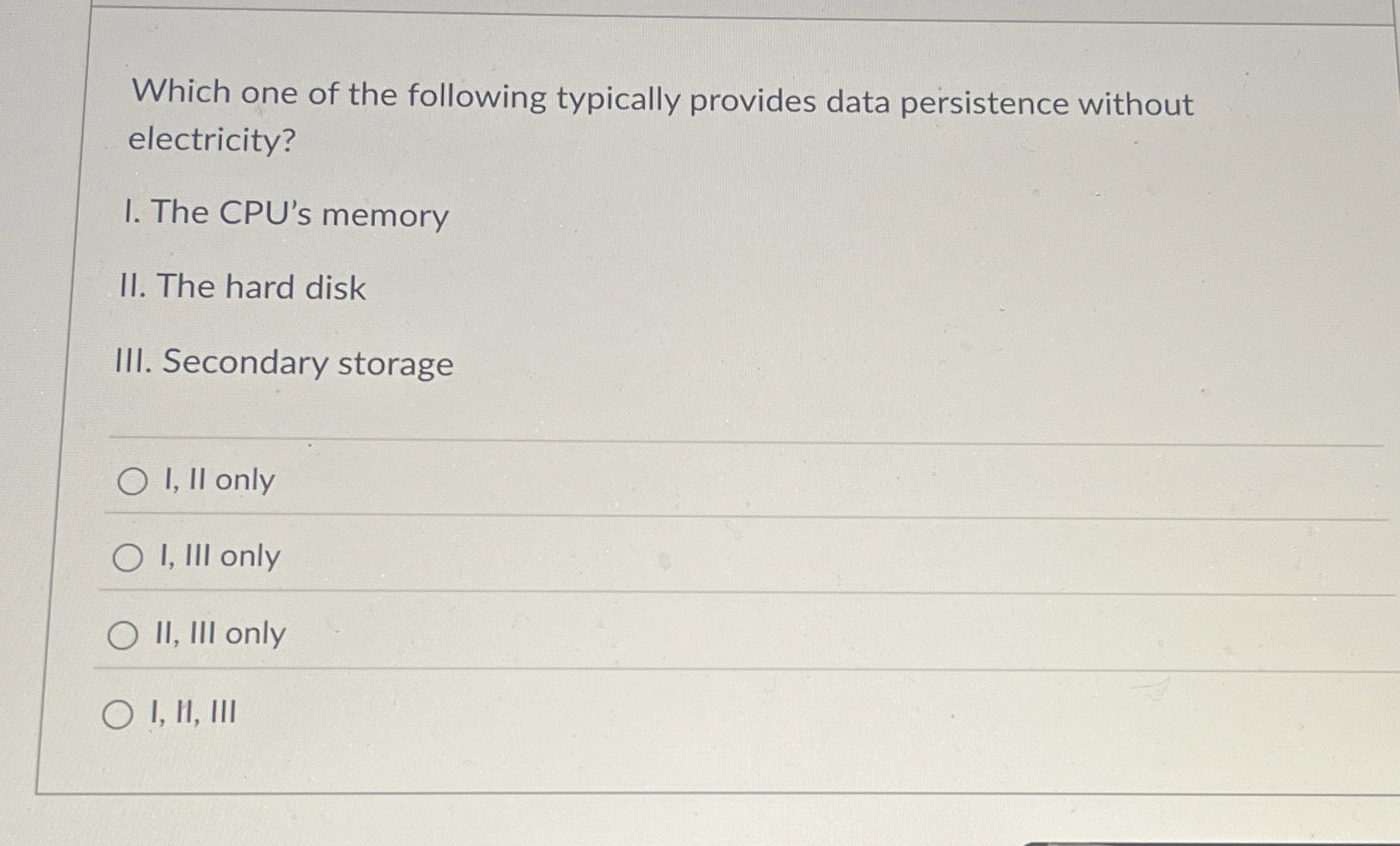 Which one of the following typically provides