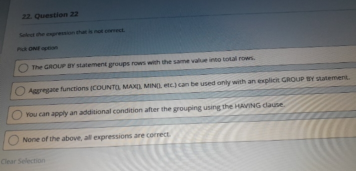 Question 2 2 Select the expression that is not