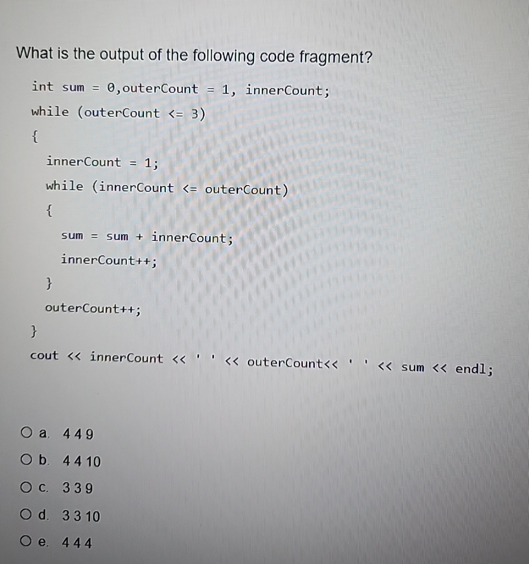 What is the output of the following code
