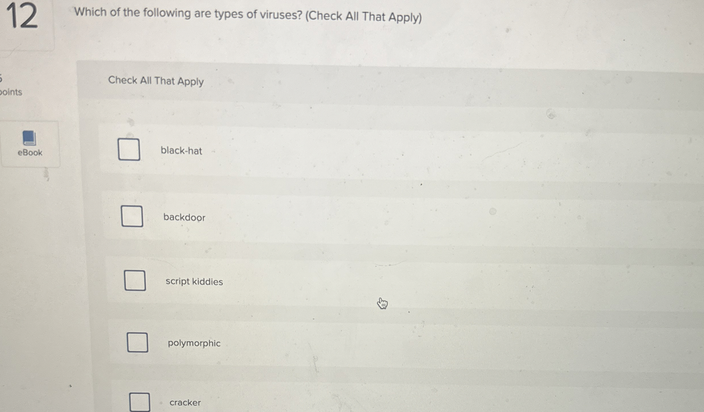 Which of the following are types of viruses? (