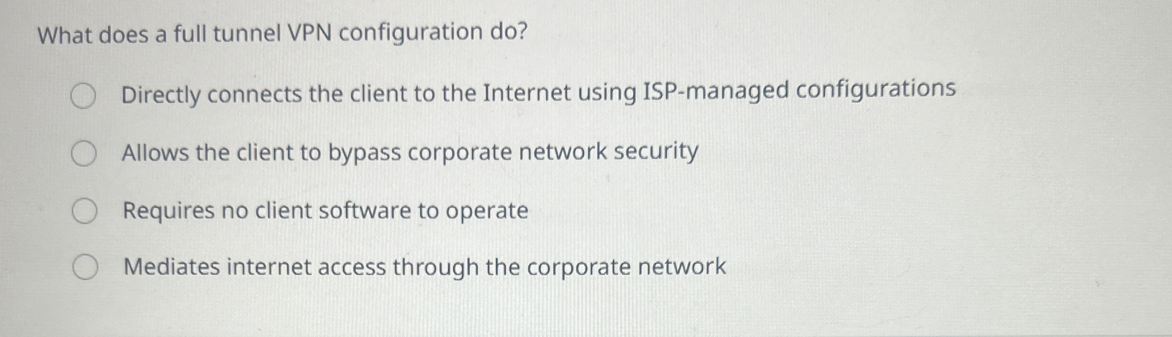 What does a full tunnel VPN configuration do ?