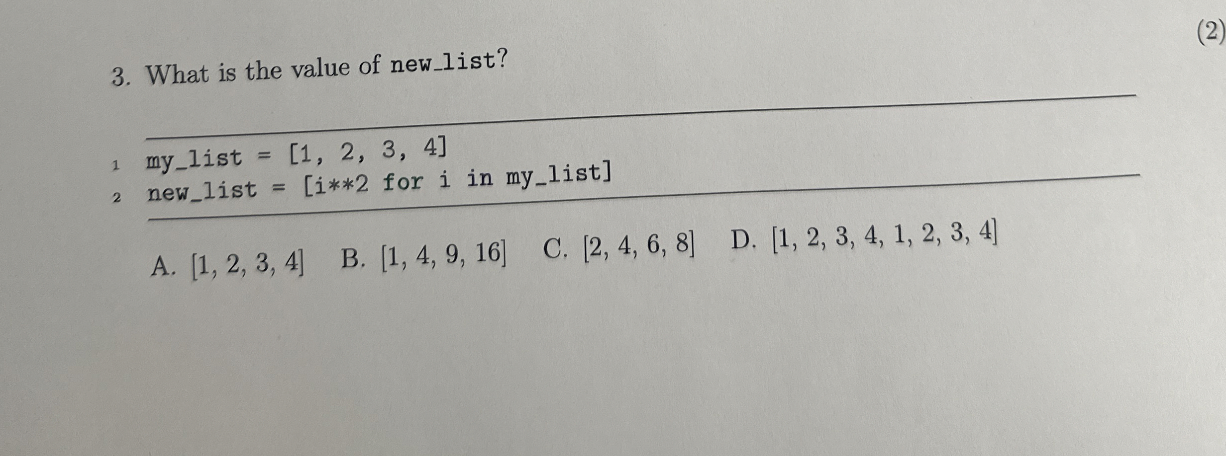 What is the value of new _ list? ( 2 ) m y l ist