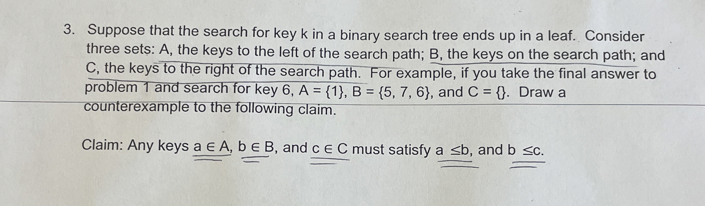 Suppose that the search for key k in a binary