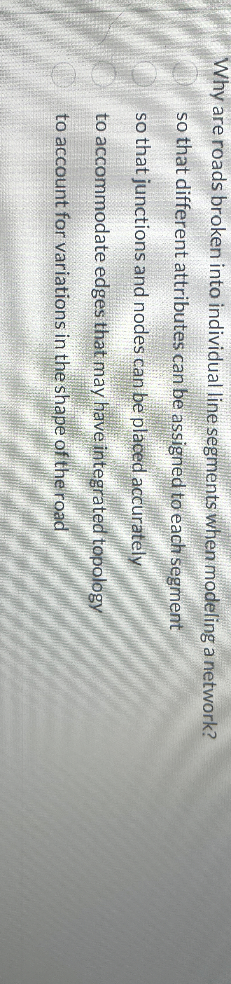 Why are roads broken into individual line