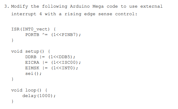 ` ` ` 3 . Modify the following Arduino Mega code
