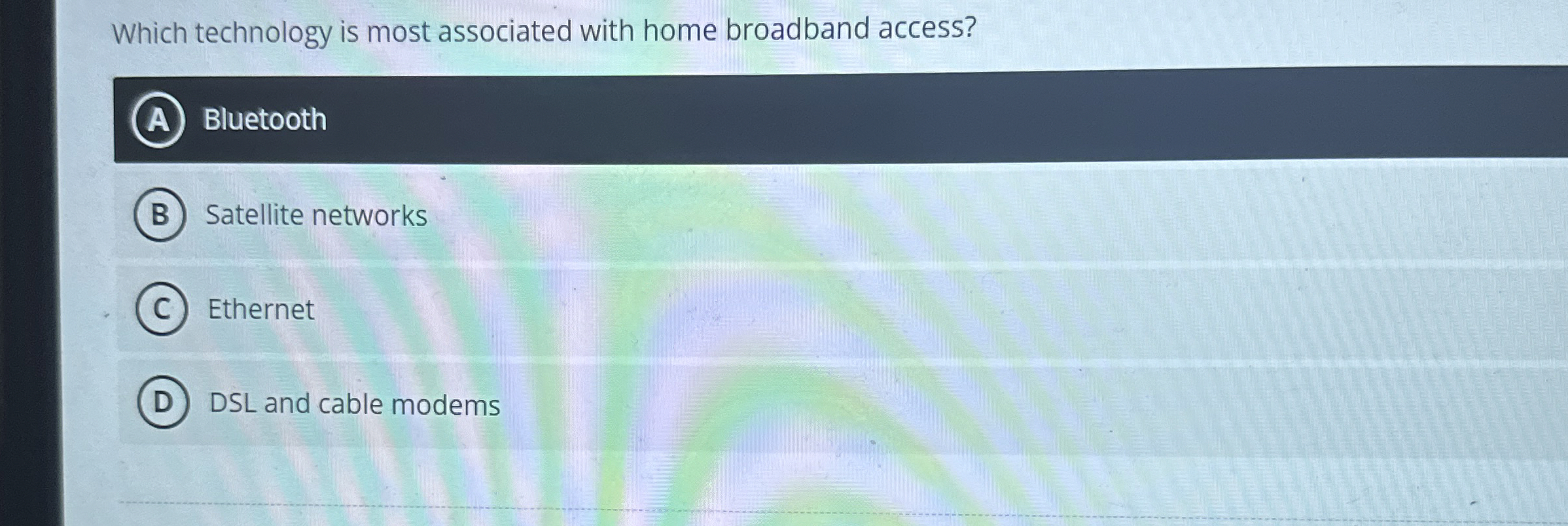 Which technology is most associated with home