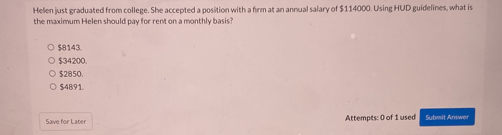 Helen just graduated from college. She accepted a