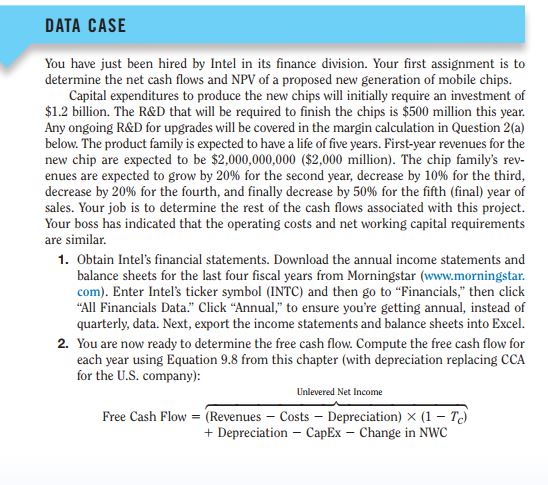 DATA CASE You have just been hired by Intel in