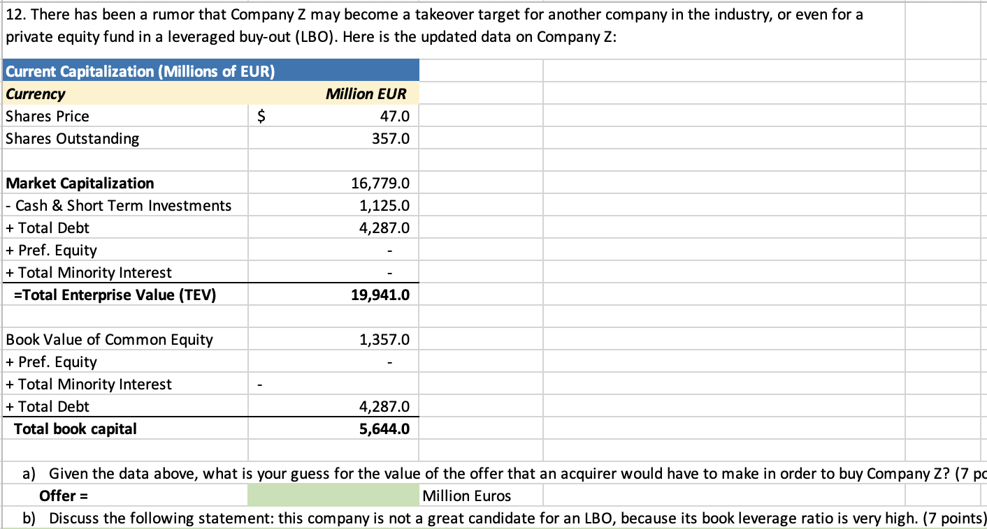 12. There has been a rumor that Company 2 may