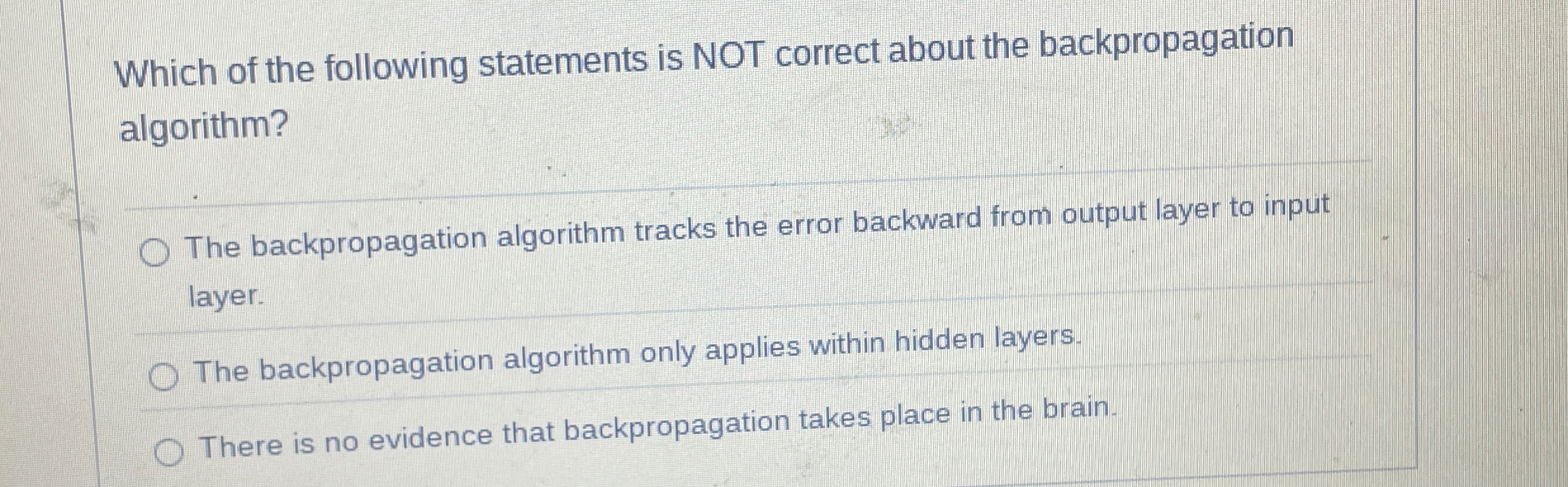 Which of the following statements is NOT correct